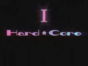 【LOVE×EVOLUTION】 Hard★Core ～ほたるVer～ / LOVE x EVOLUTION Hard Core -Hotaru Version- - 1
